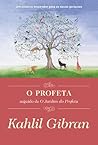O Profeta seguido de O Jardim do Profeta by Kahlil Gibran