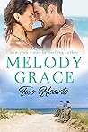 Two Hearts by Melody Grace