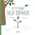 Petit-arbre veut grandir