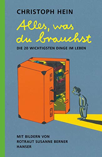 Alles, was du brauchst: Die 20 wichtigsten Dinge im Leben (Hardcover)
