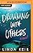 Drowning with Others