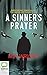 A Sinner's Prayer (J.T. Ellington, 4)