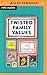 Twisted Family Values