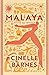 Malaya: Essays on Freedom