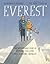 Everest: The Remarkable Sto...
