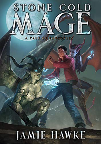 Stone Cold Mage (Kindle Edition)