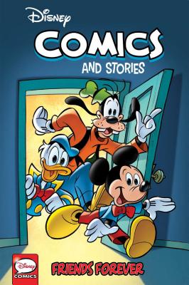 Disney Comics and Stories: Friends Forever (Paperback)