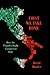 First They Took Rome: How the Populist Right Conquered Italy