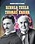 Nikola Tesla and Thomas Edison (Dynamic Duos of Science)