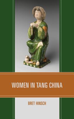 Women in Tang China (Hardcover)