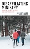 Disaffiliating Ministry: Spiritual Growth, Gender, and Campus Ministry