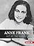 Anne Frank: Out of the Shadows (Gateway Biographies)