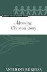 Advancing Christian Unity (Puritan Treasures for Today)