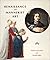 Renaissance and Mannerist Art by Robert Erich Wolf