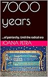 7000 years: ...of...