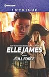 Full Force by Elle James