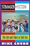 Stranger Than Fic...
