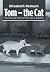 Tom - the Cat: The Life and...