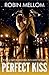 Perfect Kiss
