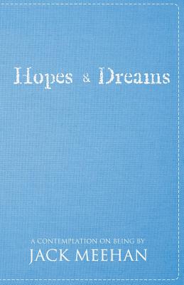 Hopes and Dreams
