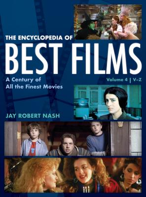 The Encyclopedia of Best Films: A Century of All the Finest Movies, V-Z, Volume 4 (Hardcover)