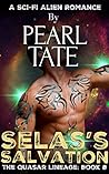 Selas's Salvation (The Quasar Lineage, #8)