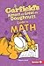 Garfield's Almost-As-Great-As-Doughnuts Guide to Math (Garfield's® Fat Cat Guide to Stem Breakthroughs)