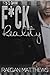 F*ck Reality: Take One