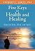Book: Jantz Five Keys Health & Healing: Hope for Body, Mind, and Spirit
