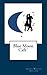 Blue Moon Cafe'