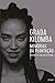 Memórias da Plantação – Episódios de racismo cotidiano by Grada Kilomba Memórias da Plantação – Episódios de racismo cotidiano by Grada Kilomba
