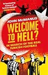 Welcome to Hell?:...