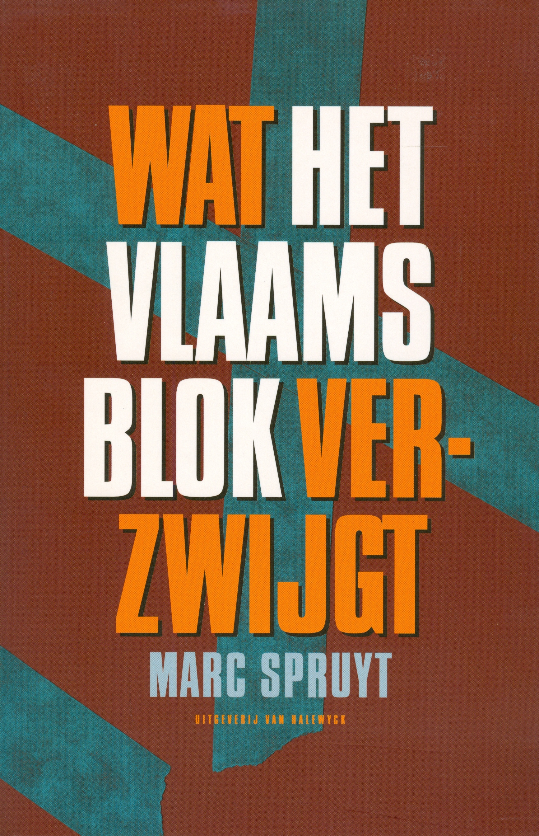 Wat het Vlaams Blok verzwijgt