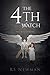 The 4th Watch by R.S. Newman