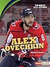 Alex Ovechkin (Sports All-Stars (Lerner ™ Sports))