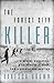 The Forest City Killer: A S...