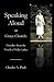 Speaking Aloud at Grace Church: Homilies from the World of Willa Cather