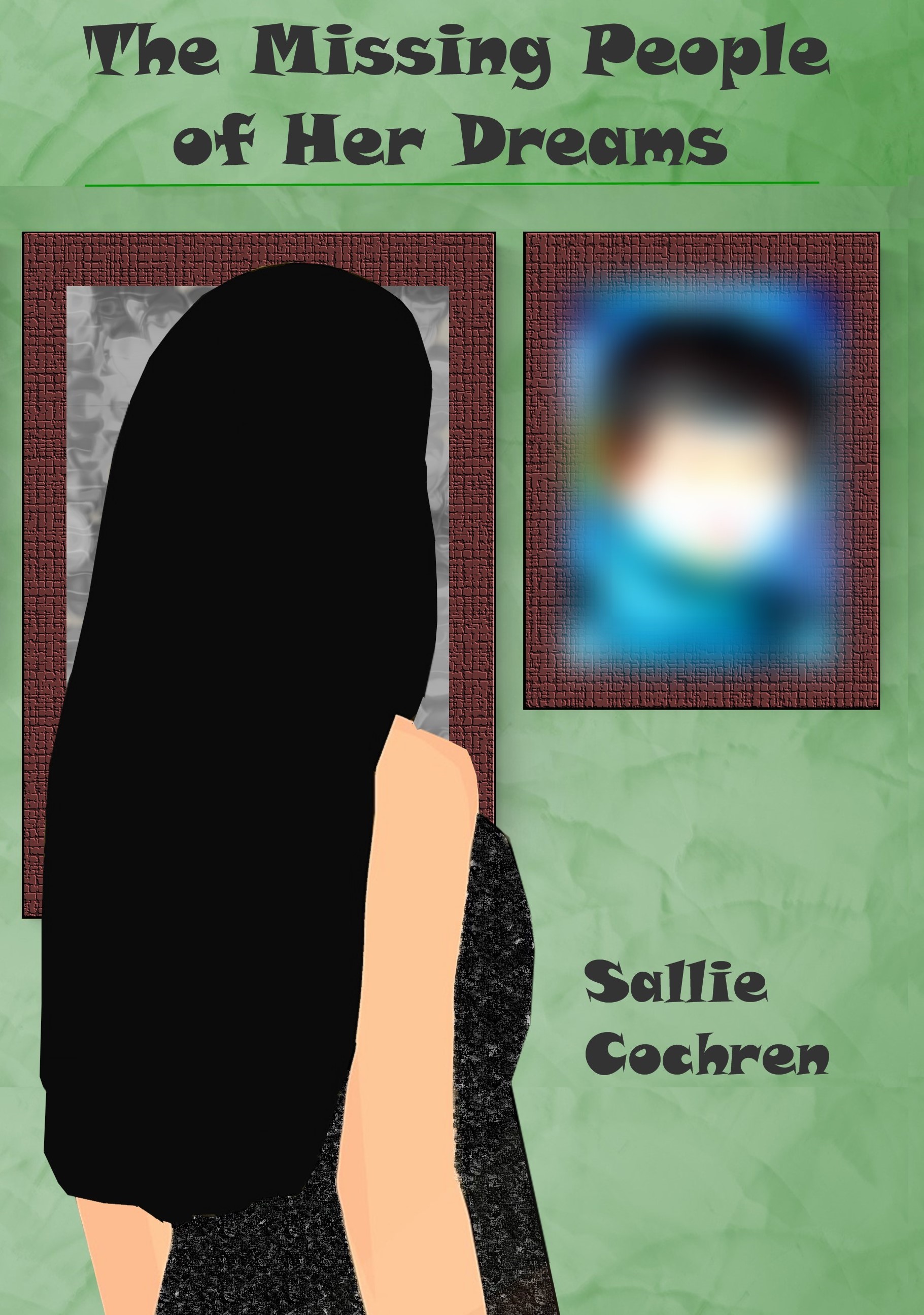 The Missing People of Her Dreams (Kindle Edition)