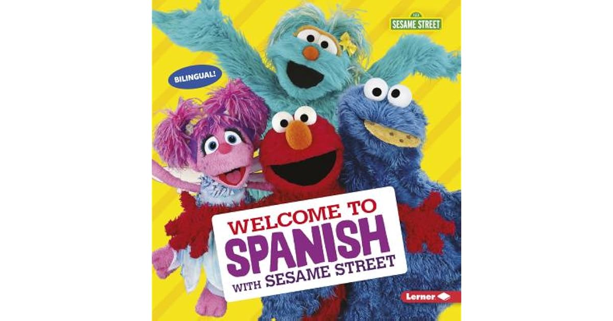 to Spanish with Sesame Street by J P Press