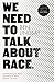 We Need To Talk About Race: Understanding the Black Experience in White Majority Churches