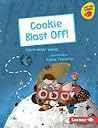 Cookie Blast Off! Cookie Blast Off!
