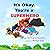 It's Okay, You're a Superhero by Richard Boadu