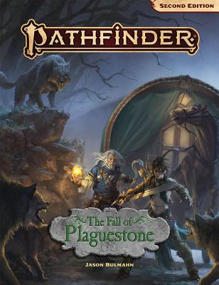The Fall of Plaguestone (Pathfinder, 2nd Edition)