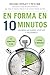 En forma en 10 minutos