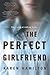 The Perfect Girlfriend