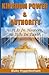 Kingdom Power & Authority: As It Is In Heaven, So It Is In Earth