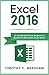 Excel 2016: A Comprehensive...