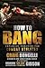 How To Bang: Explosive Punc...