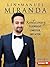 Lin-Manuel Miranda: Revolutionary Playwright, Composer, and Actor (Gateway Biographies)