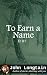 To Earn a Name (Er, #1)